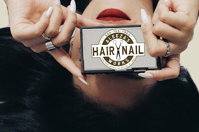 ALEEZA’s HAIR ‘n’ NAIL WORKS